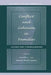 Conflict and Cohesion in Families: Causes and Consequences by Martha J. Cox