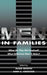Men in Families: When Do They Get Involved? What Difference Does It Make? by Alan Booth