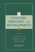 Culture, Thought, and Development by Larry Nucci