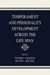 Temperament and Personality Development Across the Life Span by Victoria J. Molfese