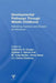 Developmental Pathways Through Middle Childhood: Rethinking Contexts and Diversity as Resources by Catherine R. Cooper