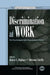 Discrimination at Work: The Psychological and Organizational Bases by Robert L. Dipboye