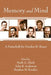 Memory and Mind: A Festschrift for Gordon H. Bower by Mark A. Gluck