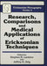 Research Comparisons and Medical Applications of Ericksonian Techniques by Stephen R. Lankton