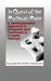 In Quest of the Mythical Mate: A Developmental Approach to Diagnosis and Treatment in Couples Therapy by Ellyn Bader