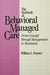 Textbook of Behavioural Managed Care by William L. Poynter