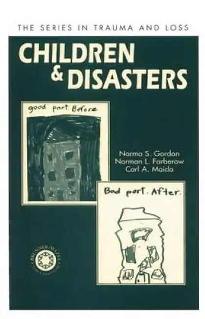 Children and Disasters by Norma Gordon