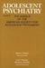 Adolescent Psychiatry, V. 23: Annals of the American Society for Adolescent Psychiatry by Aaron H. Esman