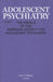Adolescent Psychiatry, V. 26: Annals of the American Society for Adolescent Psychiatry by Lois T. Flaherty