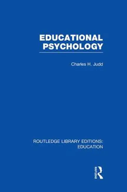 Educational Psychology by Charles H. Judd