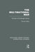 The Multinational Man (Rle International Business): The Role of the Manager Abroad by Thomas Aitken