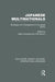 Japanese Multinationals (Rle International Business): Strategies and Management in the Global Kaisha by Nigel Campbell