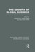 The Growth of Global Business (Rle International Business) by Howard Cox