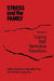Stress and the Family: Coping with Normative Transitions by Hamilton I. McCubbin