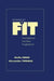 Goodness of Fit: Clinical Applications, from Infancy Through Adult Life by Stella Chess