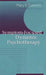 Symptom-Focused Dynamic Psychotherapy by Mary E. Connors