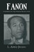 Fanon: In Search of the African Revolution by L. Adele Jinadu