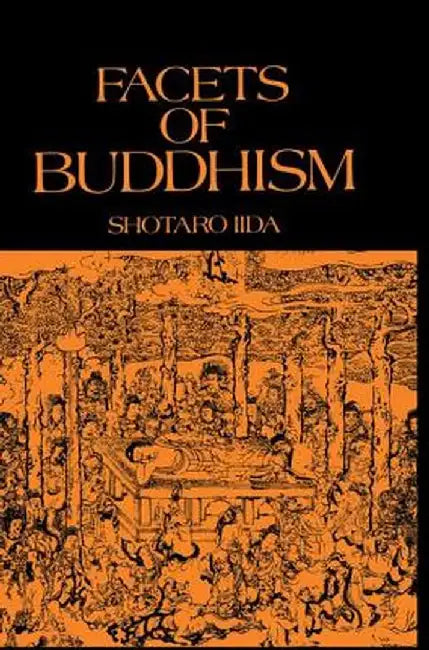 Facets of Buddhism by Iida