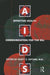 Aids: Effective Health Communication for the 90s: Effective Health Communicaton for the 90's by Scott C. Ratzan