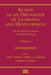 Action As An Organizer of Learning and Development: Volume 33 in the Minnesota Symposium on Child Psychology Series by John J. Rieser