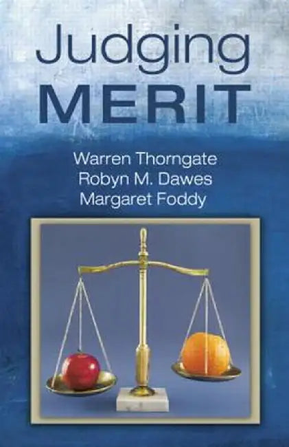 Judging Merit by Warren Thorngate