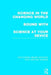 Science in the Changing World bound with Science at Your Service by Various