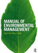 Manual of Environmental Management by Adrian Belcham