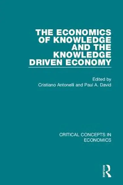 The Economics of Knowledge And.. by Cristiano Antonelli