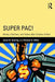 Super Pac!: Money, Elections, and Voters After Citizens United by Conor M. Dowling