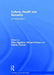 Culture, Health and Sexuality: An Introduction by Peter Aggleton