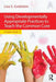 Using Developmentally Appropriate Practices to Teach the Common Core: Grades Prek-3 by Lisa S. Goldstein