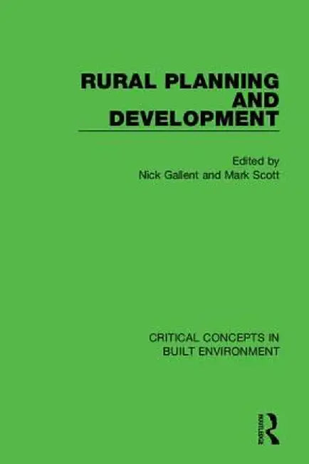 Rural Planning and Development by Nick Gallent