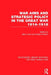 War Aims and Strategic Policy in the Great War 1914-1918 (RLE The First World War) by Barry Hunt