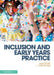 Inclusion and Early Years Practice by Kathy Brodie