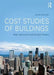 Cost Studies of Buildings by Allan Ashworth
