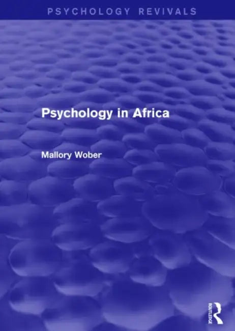Psychology in Africa by Mallory Wober