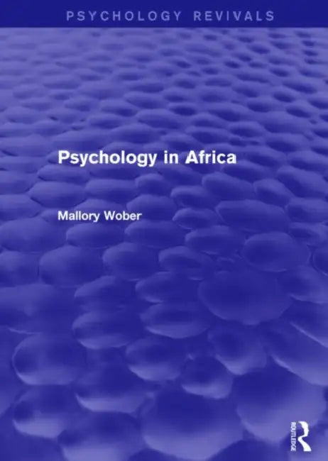 Psychology in Africa by Mallory Wober