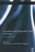 Corruption and Organized Crime in Europe: Illegal Partnerships by Philip Gounev