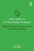 Universities in the Knowledge Economy: Higher education organisation and global change by Paul Temple