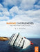 Marine Emergencies: For Masters and Mates by David House