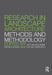 Research in Landscape Architecture: Methods and Methodology by Adri van den Brink