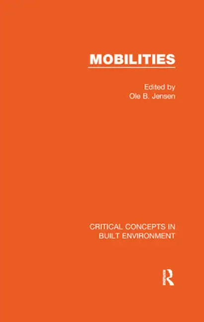 Mobilities by Ole B. Jensen