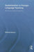 Systemization in Foreign Language Teaching: Monitoring Content Progression by Wilfried Decoo