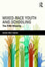 Mixed-Race Youth and Schooling: The Fifth Minority by Sandra Winn Tutwiler