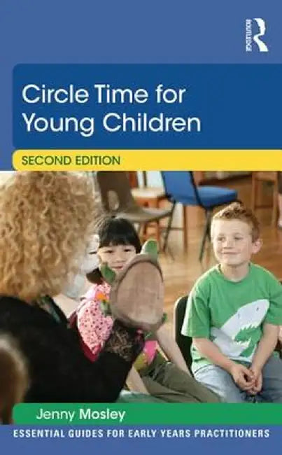 Circle Time for Young Children by Jenny Mosley