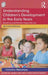 Understanding Children'S Development In The Early Years: Questions practitioners frequently ask by Christine Macintyre