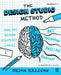 The Design Studio Method: Creative Problem Solving with UX Sketching by Brian Sullivan