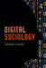 Digital Sociology by Deborah Lupton