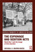 The Espionage and Sedition Acts: World War I and the Image of Civil Liberties by Mitchell Newton-Matza