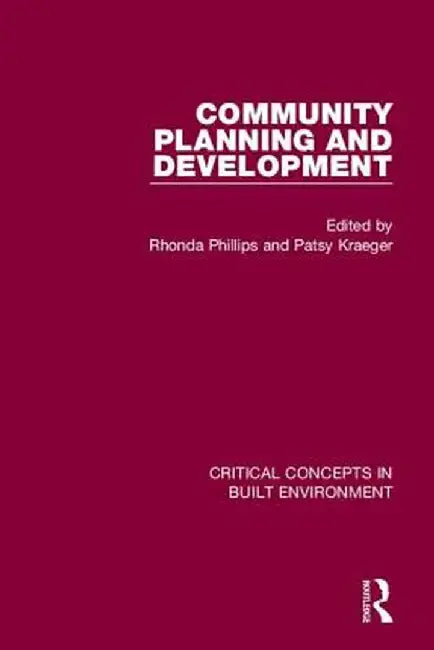 Community Planning and Development by Rhonda Phillips